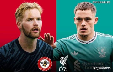 利物浦2-3布伦特福德热议焦点:怎样及时止损?两大亮点球员是谁?